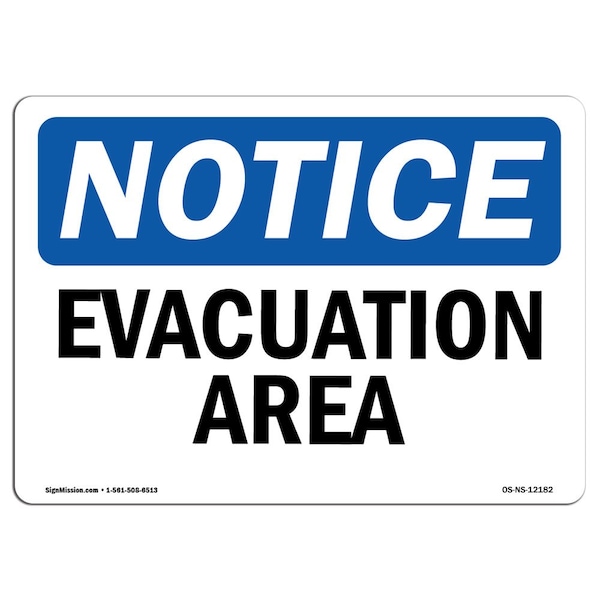Safety Sign, OSHA Notice, 3.5" Height, Evacuation Area Sign, Landscape, 10PK